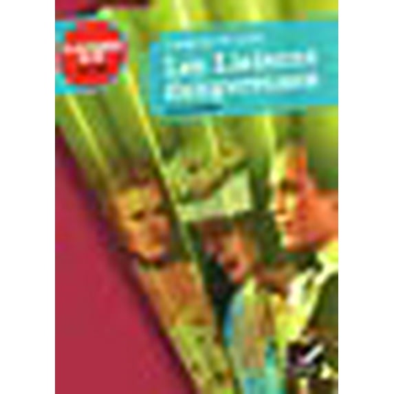 Les liaisons dangereuses