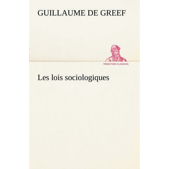 Les lois sociologiques (Paperback)