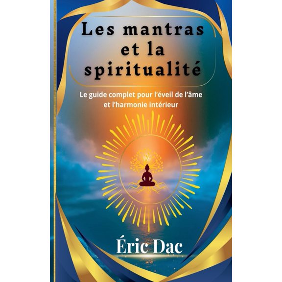 Les mantras et la spiritualit, (Paperback)
