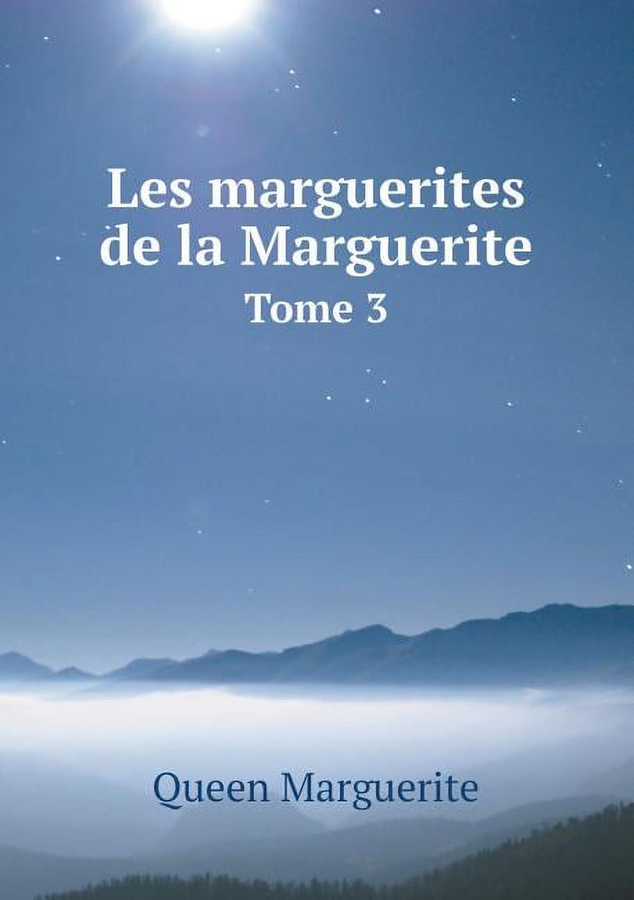Les marguerites de la Marguerite Tome 3 (Paperback)