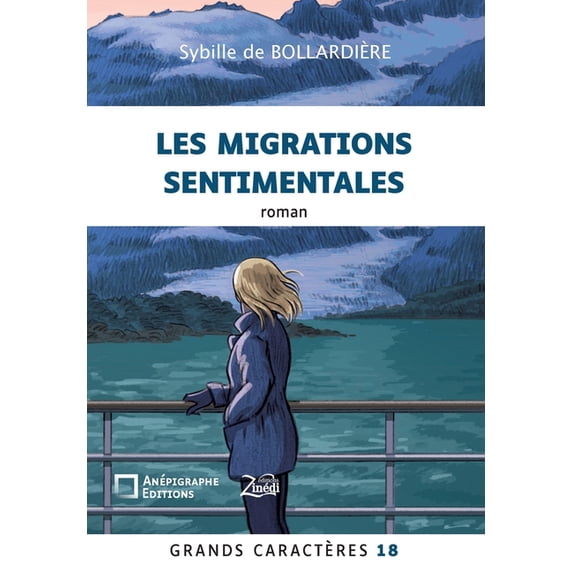 Les migrations sentimentales: Grands CaractÃ¨res 18 - en coÃ©dition ...