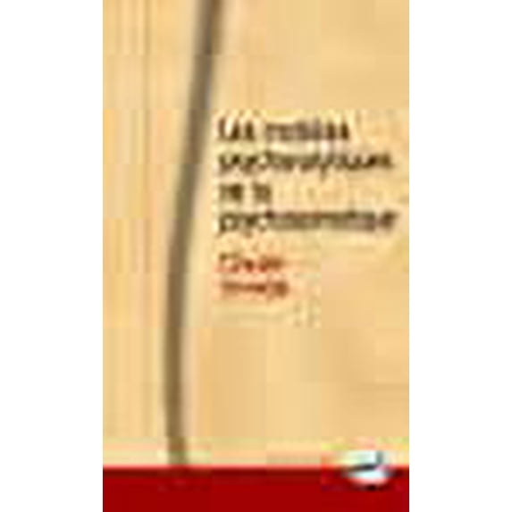 Les modèles psychanalytiques de la psychosomatique (French Edition)