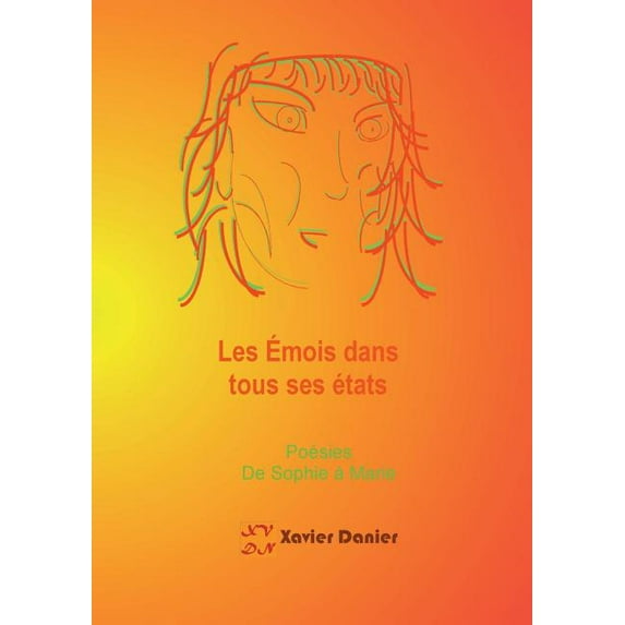 Les émois dans tous ses états, (Paperback)