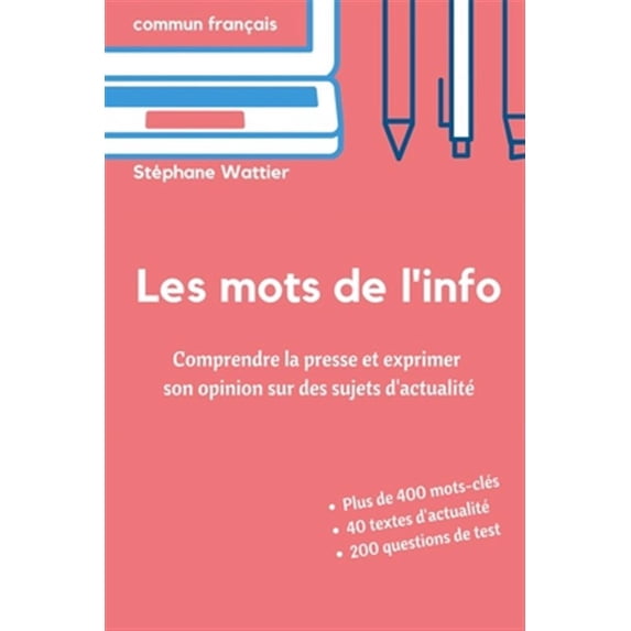 Les mots de l'info: Apprenez le vocabulaire de l'actualit? (niveaux B2 et C1)