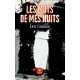 thumbnail image 1 of Les mots de mes nuits, (Paperback), 1 of 1