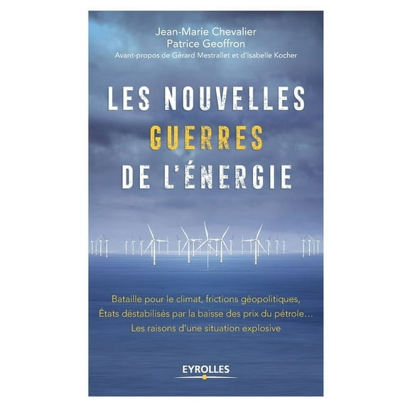 Les nouvelles guerres de l'énergie (Paperback)