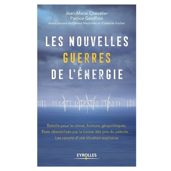 Les nouvelles guerres de l'énergie (Paperback)