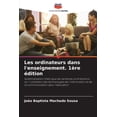 thumbnail image 1 of Les ordinateurs dans l'enseignement. 1Ã¨re Ã©dition, (Paperback), 1 of 1