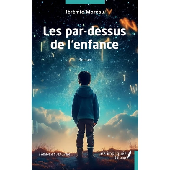 Les par-dessus de l'enfance, (Paperback)