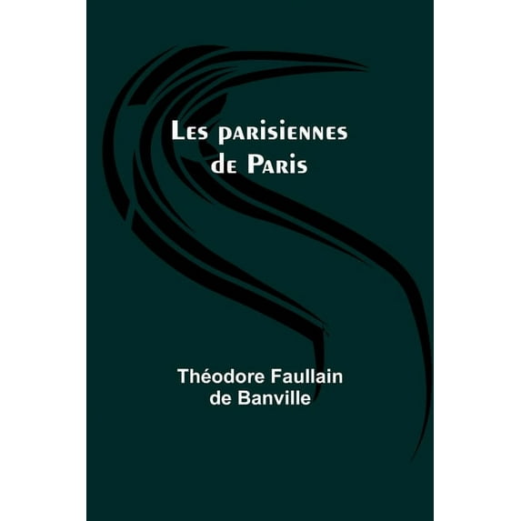 Les parisiennes de Paris, (Paperback)