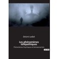 thumbnail image 1 of Les phénomènes télépathiques: Phénomènes Psychiques et Extrasensoriels, (Paperback), 1 of 1
