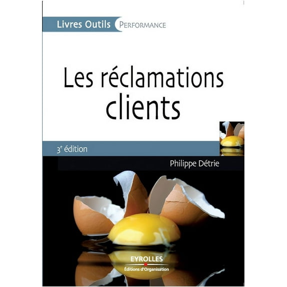 Les réclamations clients (Paperback)