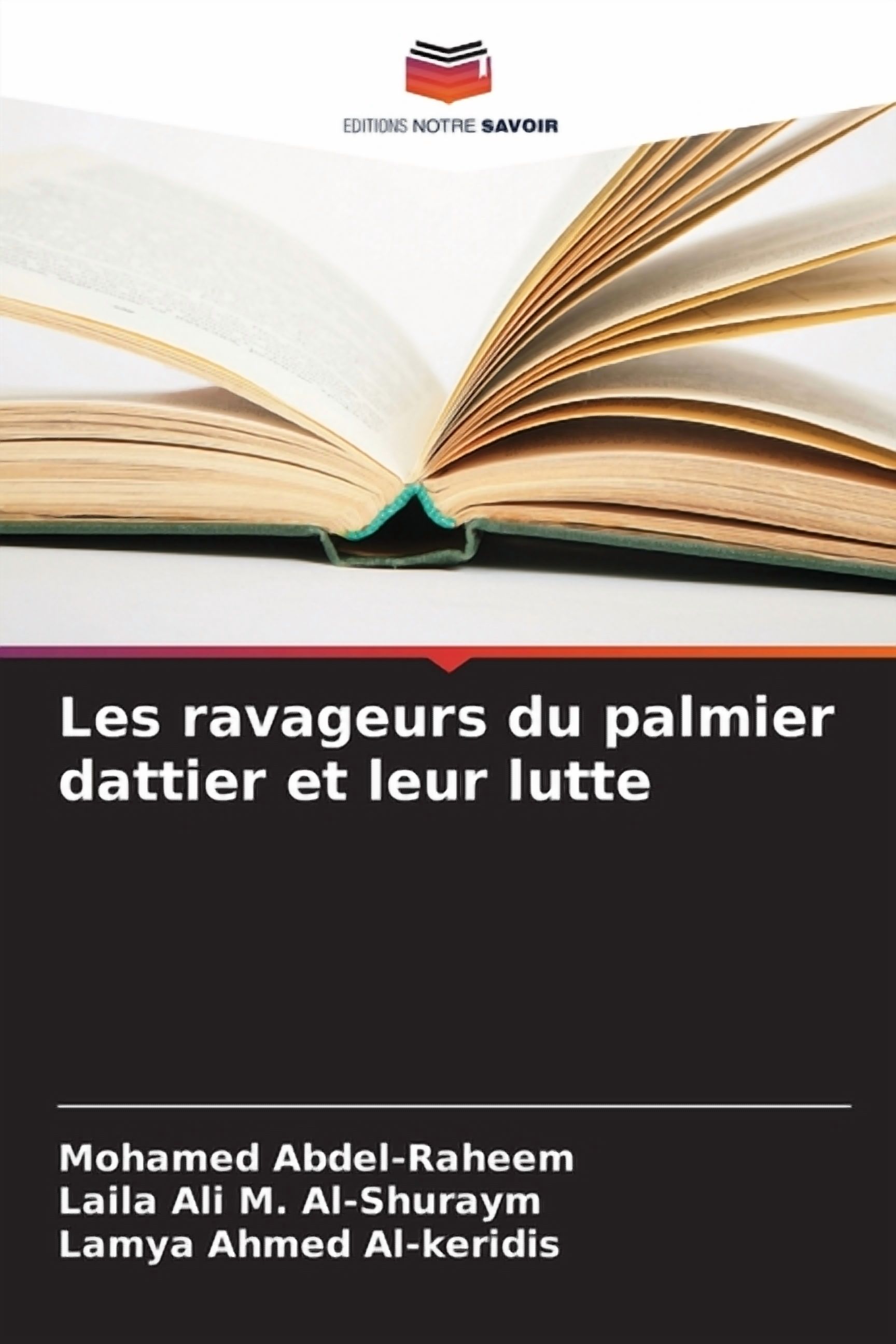 Les ravageurs du palmier dattier et leur lutte, (Paperback)