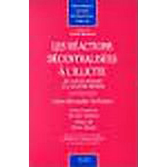 Les reactions decentralisees a l'illicite: Des contre-mesures a la legitime defense (Bibliotheque de droit international) (French Edition)