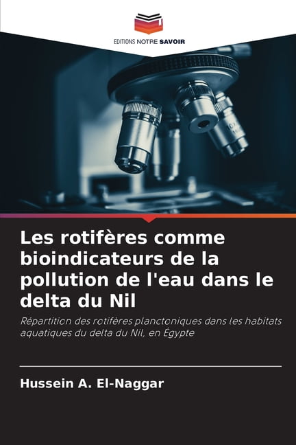 Les rotifères comme bioindicateurs de la pollution de l'eau dans le ...