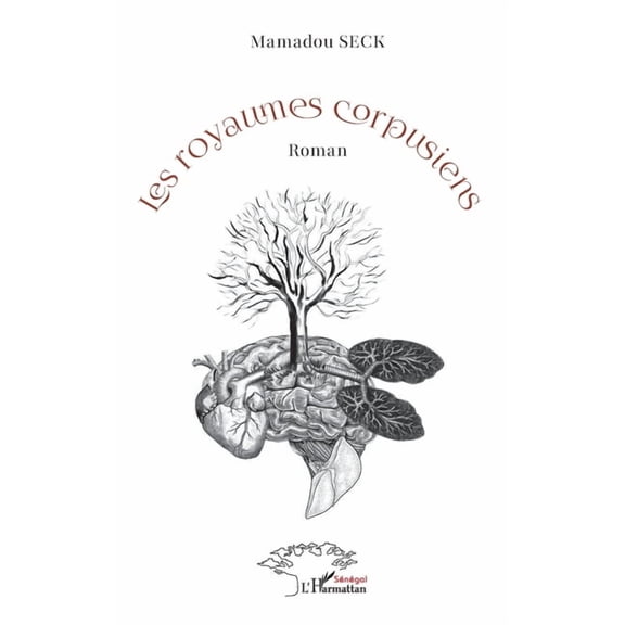 Les royaumes corpusiens: Roman, (Paperback)