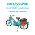 thumbnail image 1 of Les sacoches de la mobylette bleue, (Paperback), 1 of 1
