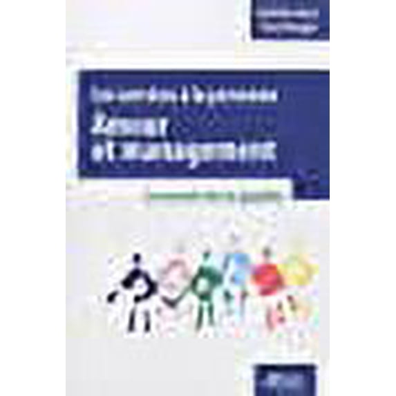 Les services a la personne : amour et management (French Edition)
