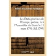 thumbnail image 1 of Les États-Généraux de l'Europe, Poëme, Lu À l'Assemblée Du Licée Le 11 Mars 1791 (Paperback), 1 of 1