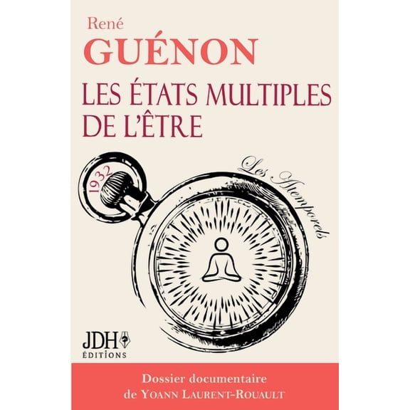 Les tats multiples de l'tre: dition 2024 - Dossier documentaire de Yoann Laurent-Rouault, (Paperback)