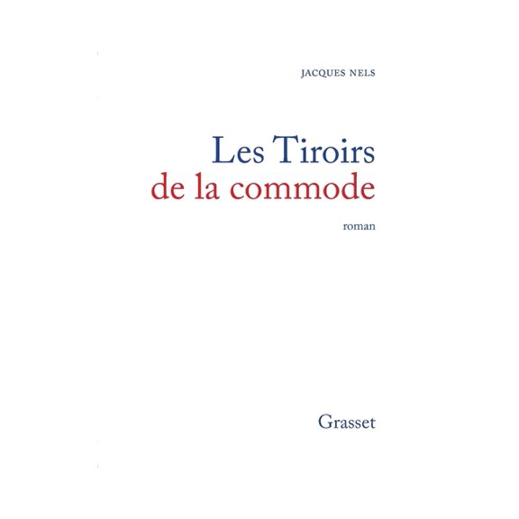 Les tiroirs de la commode, (Paperback)
