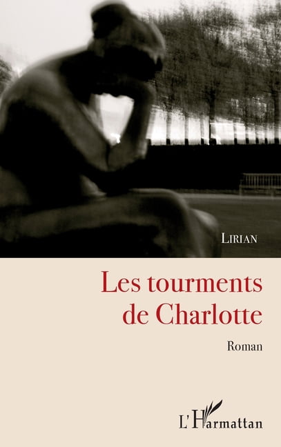 Les tourments de Charlotte, (Paperback)