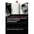 thumbnail image 1 of Les événements culturels comme stratégie pédagogique (Paperback), 1 of 1