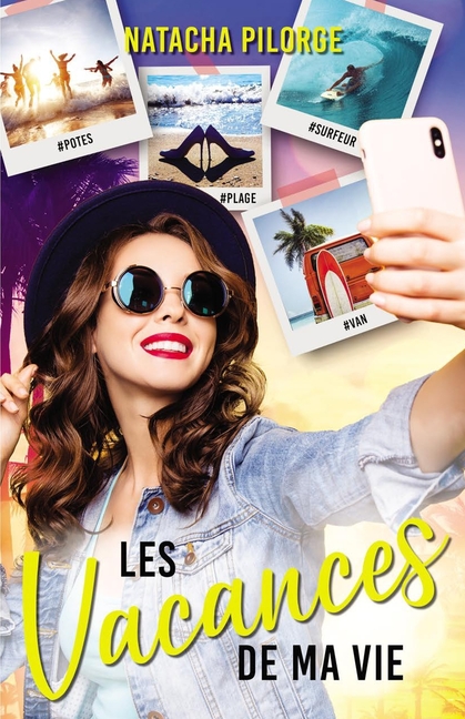 Les vacances de ma vie, (Paperback)