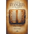 thumbnail image 1 of Les Évangiles Cachés - Les Vérités Révélées de Nag Hammadi (Paperback), 1 of 1