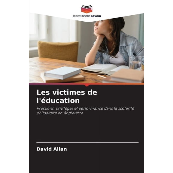 Les victimes de l'ducation, (Paperback)