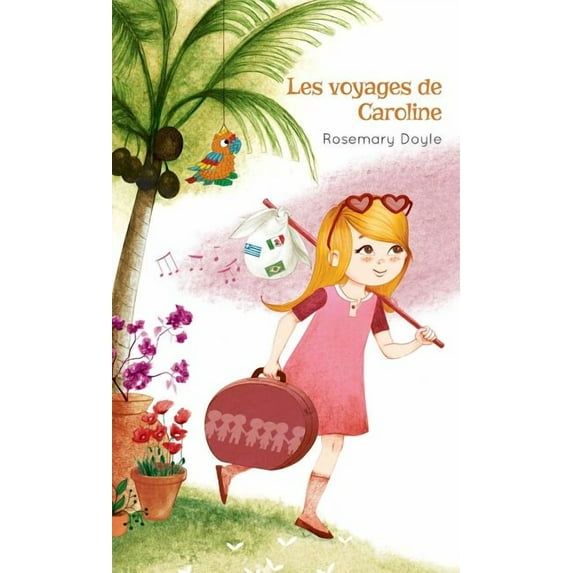 Les voyages de Caroline (Paperback)