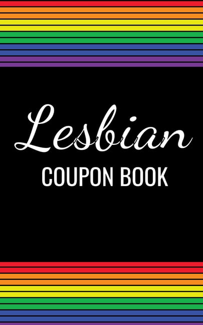 Lesbian Coupon Book Lesbian Couple Gifts For Girlfriend, Women, Wife -Funny Sex Vouchers For Lesbian Couple- Naughty Gift For Birthday Anniversary Or Valentines Day - Sex Coupons for Lesbians (Paperback) picture