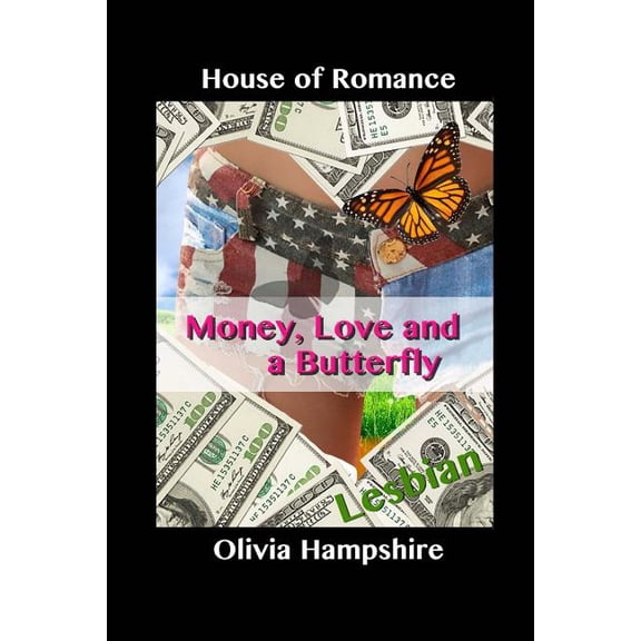 Lesbian : Love, Money and a Butterfly (Paperback)