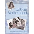thumbnail image 1 of Pre-Owned Lesbian Motherhood : Stories of Becoming 9781560236863, 1 of 1