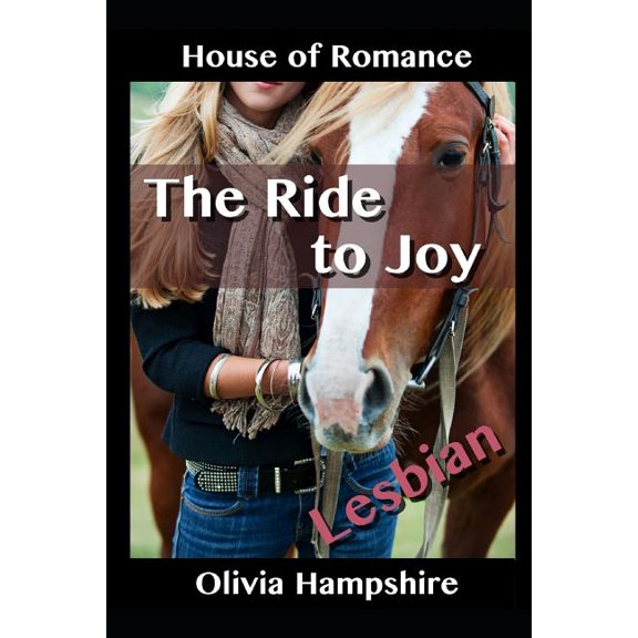 Lesbian: The Ride to Joy (Paperback)