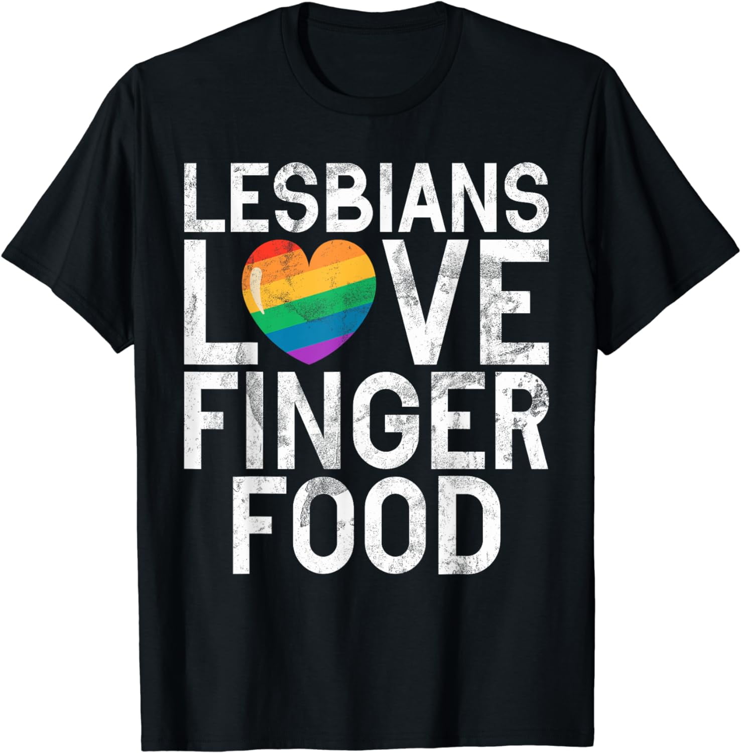 Lesbians Love Finger Food funny Lesbian TShirt