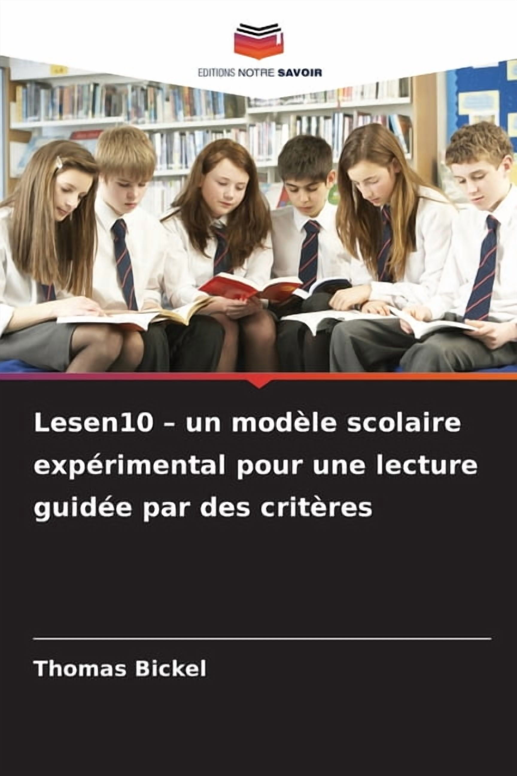 Lesen10 - un modÃ¨le scolaire expÃ©rimental pour une lecture guidÃ©e par des critÃ¨res, (Paperback)