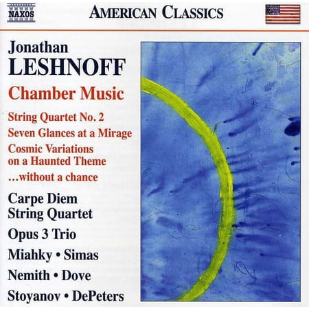 Leshnoff / Carpe Diem String Quartet / Miahky - String Quartet No.2 / Seven Glances at a Mirage - Music & Performance - CD