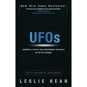 Leslie Kean UFOs Generals, Pilots, and Government Officials Go on the Record Paperback