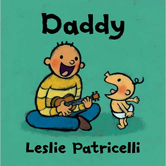Pre-Owned Daddy: (A Heartwarming Story of Father-Child Bonding for Babies and Toddlers) (Board book) 1536203823 9781536203820