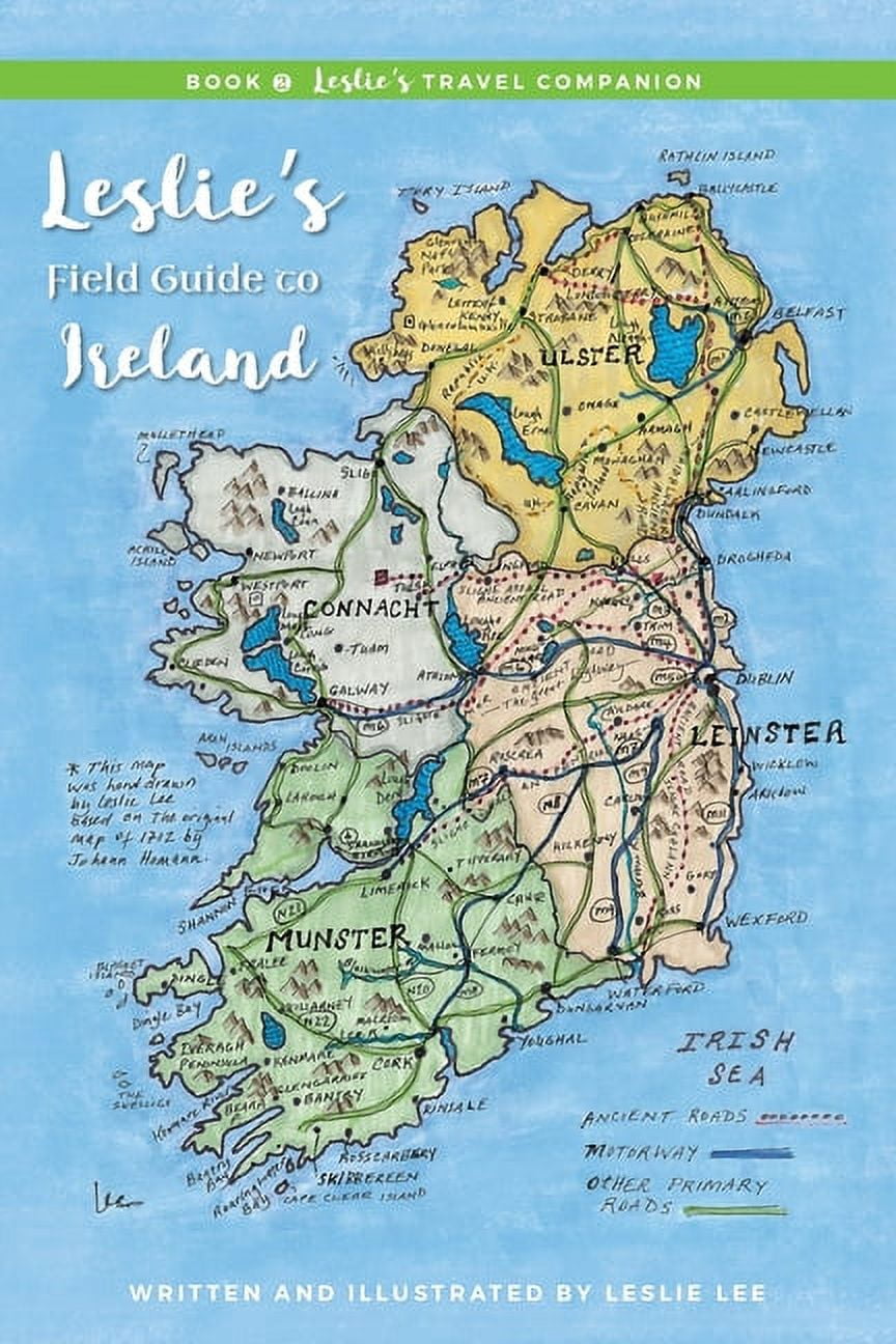 LESLIE ANN LEE Leslie's Travel Companion: Book 2 Leslie's Travel Companion: Leslie's Field Guide to Ireland (Paperback)