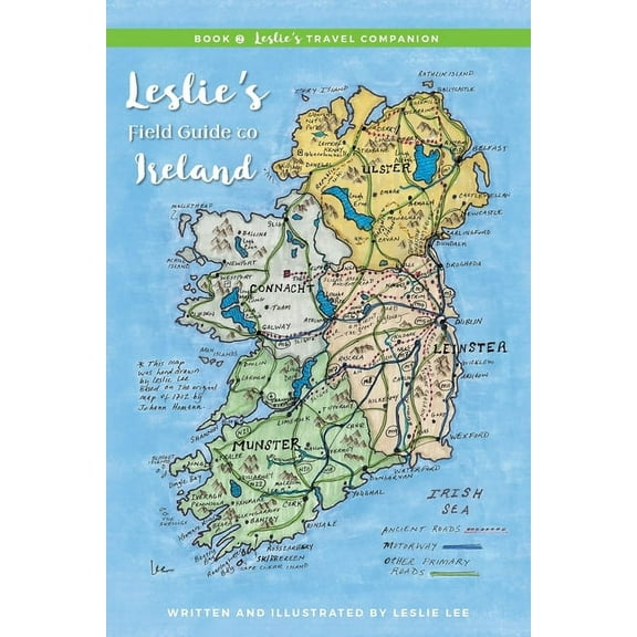 Leslie's Travel Companion Book 2 Leslie's Travel Companion: Leslie's Field Guide to Ireland, Book 2, (Paperback)