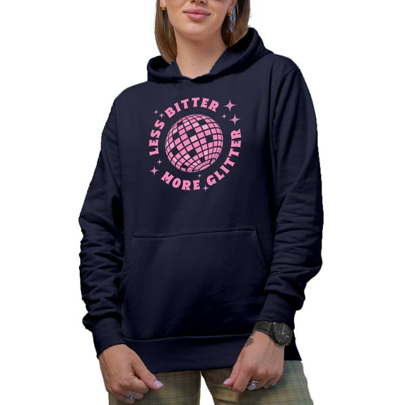 Less Bitter, More Glitter, Pink Text Girl Quote, Sassy Girls Merch Gift, Navy Blue Hooded Sweatshirt or Hoodie, Large