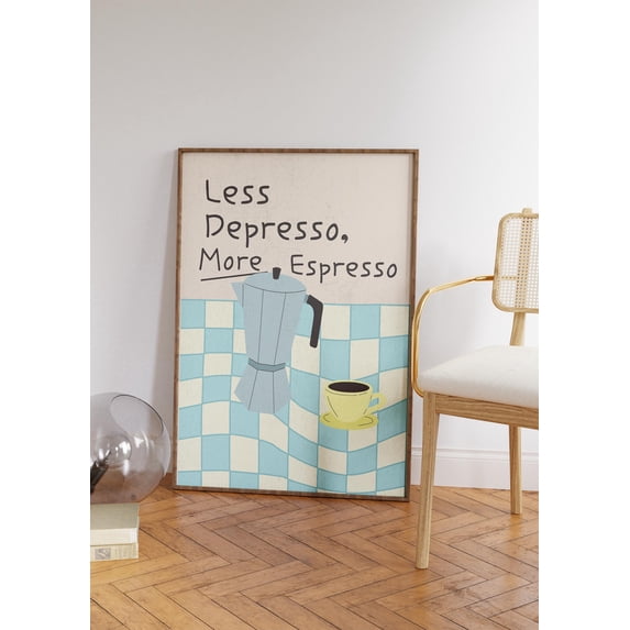 Tech Store Posters Less Depresso More Espresso Print, Funny Prints For Coffee Shop, For ...