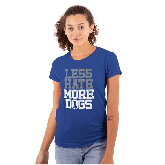 Less Hate More Dogs Peace Relaxed Pet Womens Slim Fit Graphic Tee Brisco Brands M