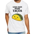 thumbnail image 1 of Less Hate More Tacos T-Shirt, 1 of 5