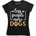 thumbnail image 1 of Less People More Dogs Funny Animal Pet Dog Puppy Lover Women's T-Shirt, 1 of 4