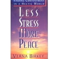 thumbnail image 1 of Pre-Owned Less Stress, More Peace: Finding Contentment in a Hectic World (Paperback) 0800755553 9780800755553, 1 of 1