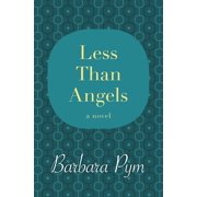 Less Than Angels, Paperback