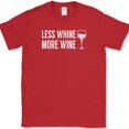 thumbnail image 1 of Less Whine More Wine T-Shirt Funny Drinking Wino Crying Club Party Tee - Red, 2XL, 1 of 1